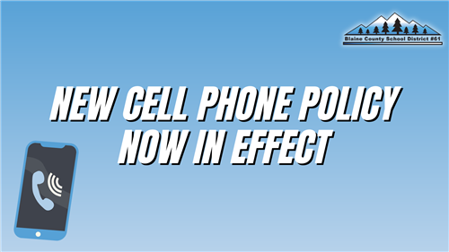  Cell Phone Policy